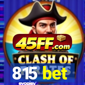 815 bet